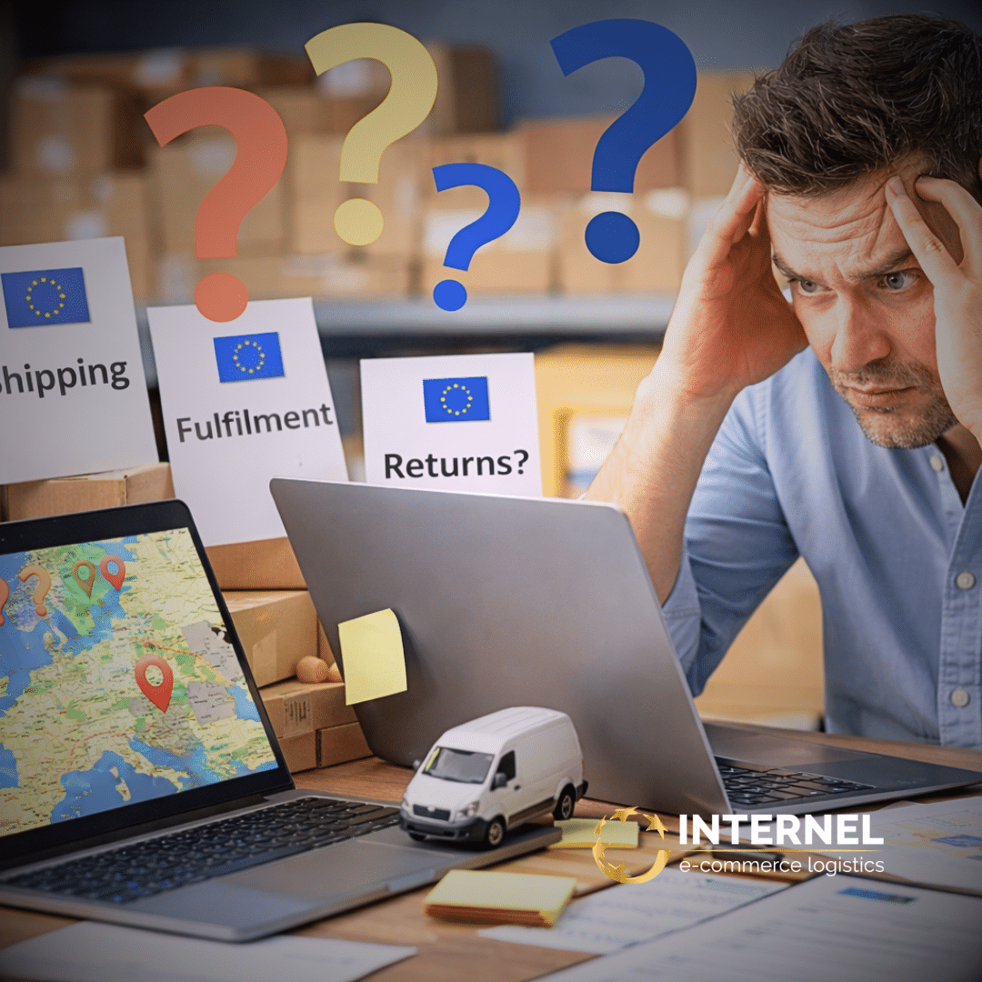 e-shop owner planning EU cross-border expansion, facing VAT setup, shipping options, fulfilment and returns management.